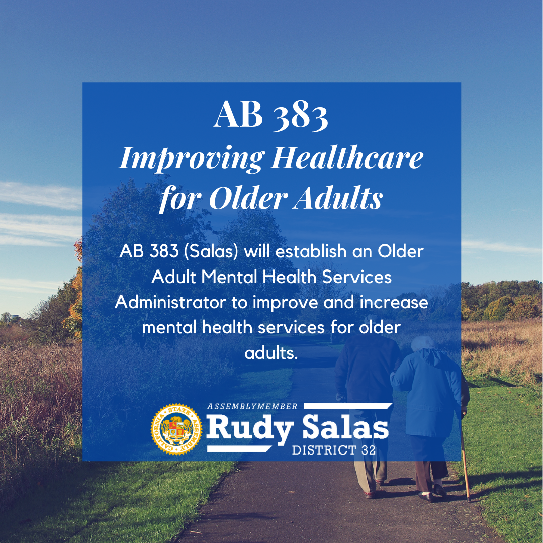 Salas’s Bill to Improve Mental Health for Seniors Passes out of Key Senate Committee